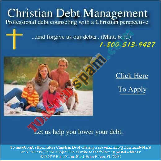 toastedspam.com christian finance.com_0001 - 2004-01-10	debt counseling - www.christian-finance.com mailto:info@christiandebt.net 800-442-3596 800-513-9427
